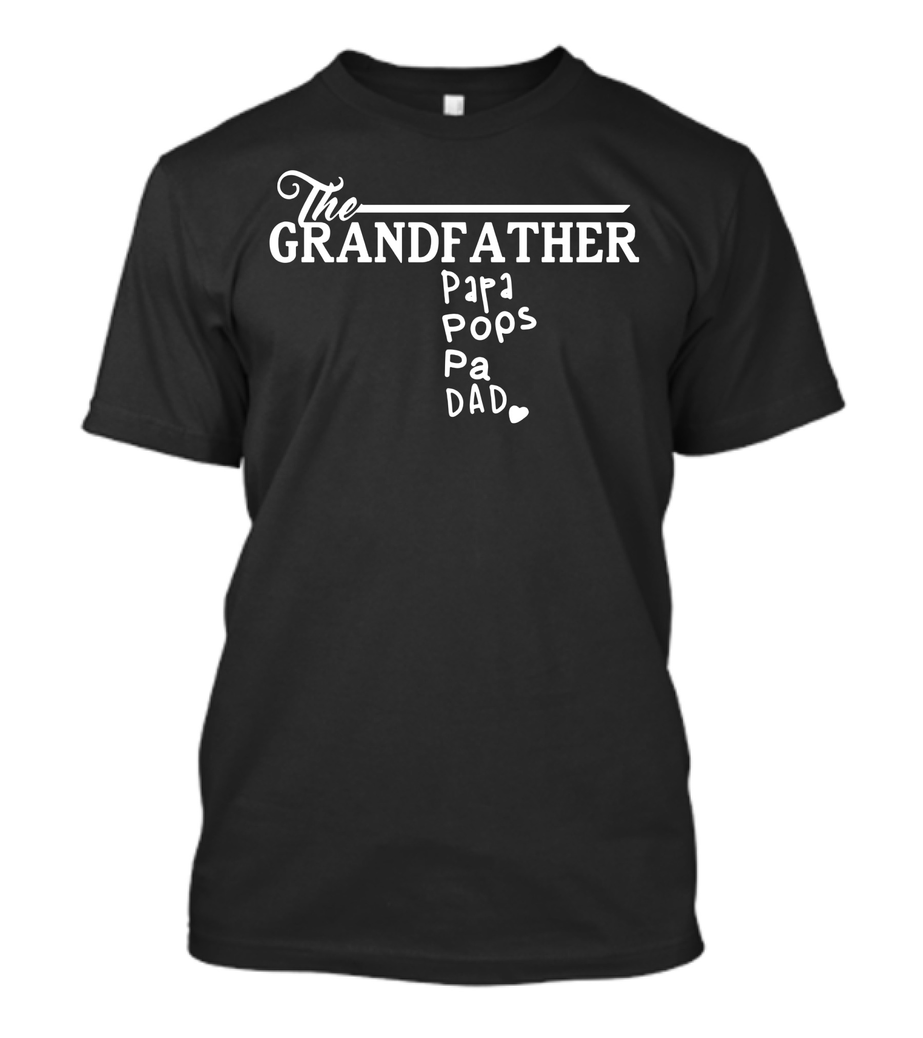 The Grandfather Papa Pops Pa Dad Heart T-Shirt