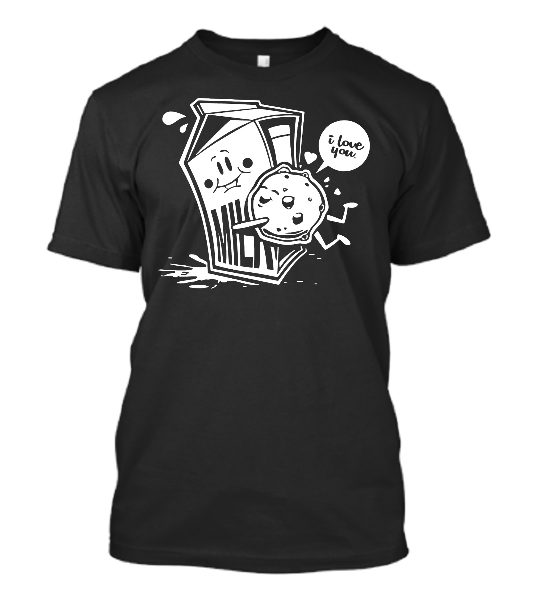 Milk And Cookies I Love You T-Shirt
