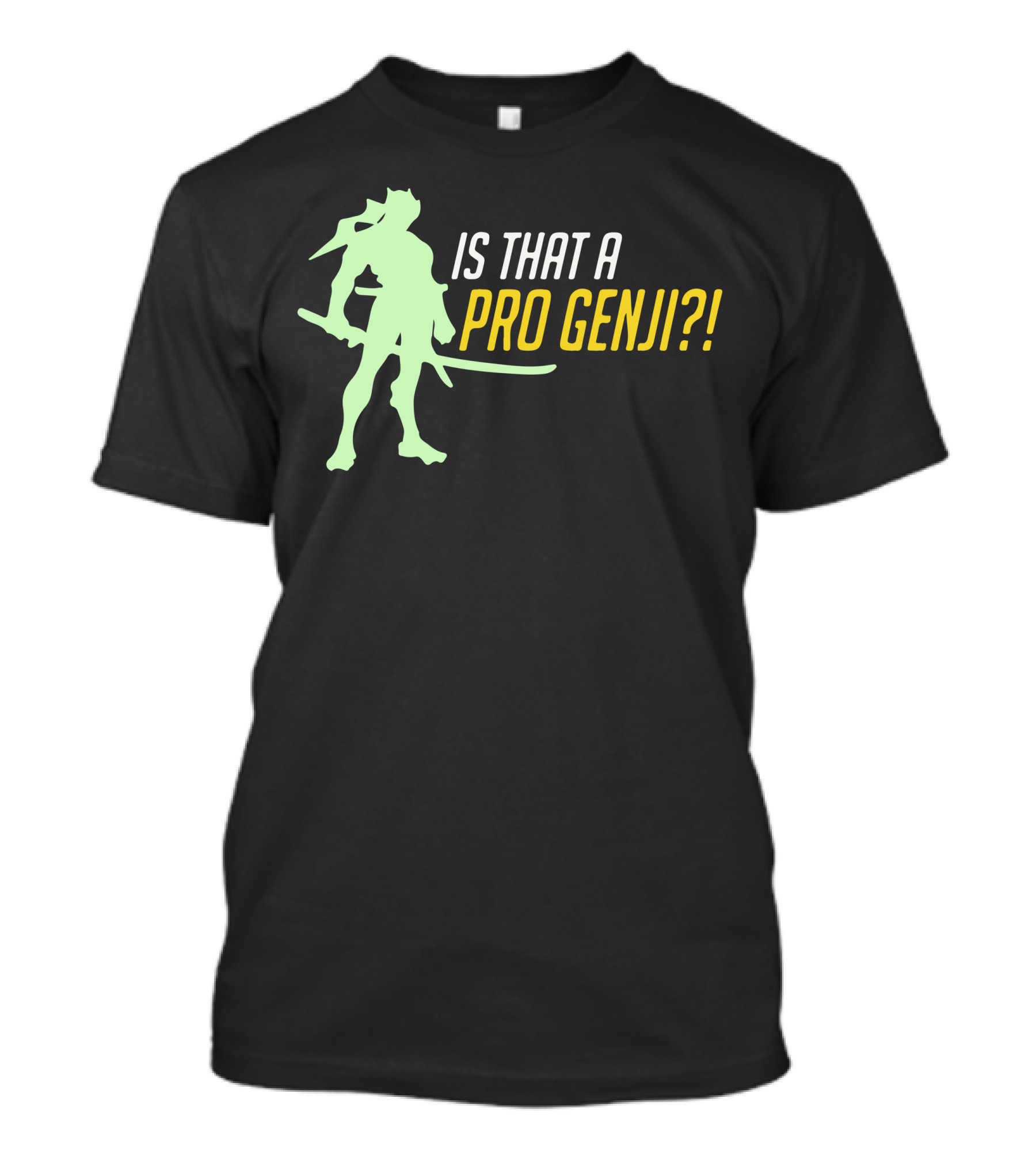 Is That A Pro Genji? T-Shirt