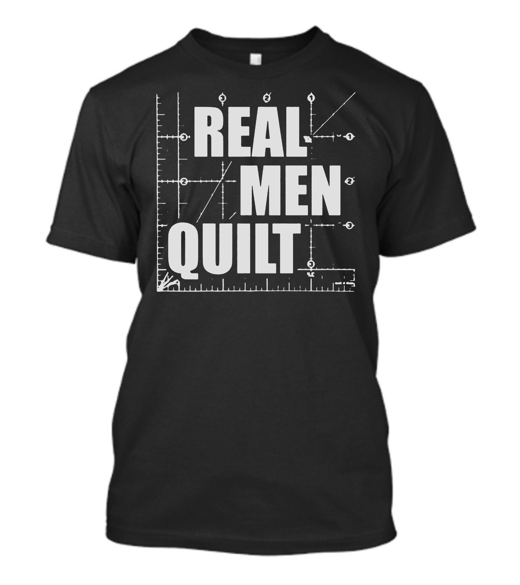 REAL MEN QUILT RULER MEASURING LINES T-Shirt