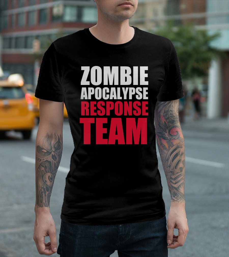 Zombie Apocalypse Response Team T-Shirt