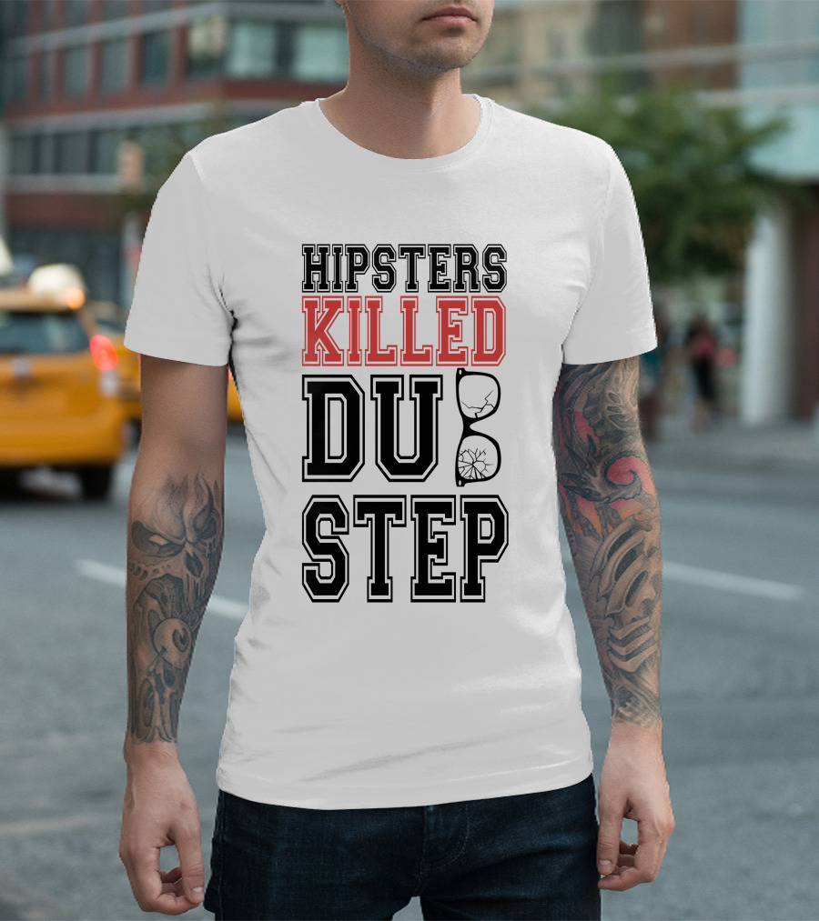 Hipsters Killed Dubstep Cracked Glasses T-Shirt