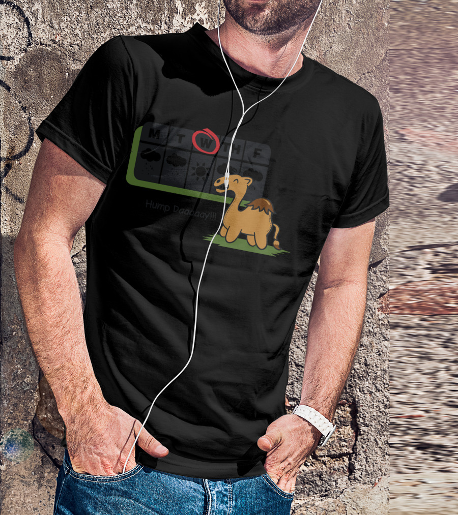 Hump Daaaaay Wednesday Camel T-Shirt