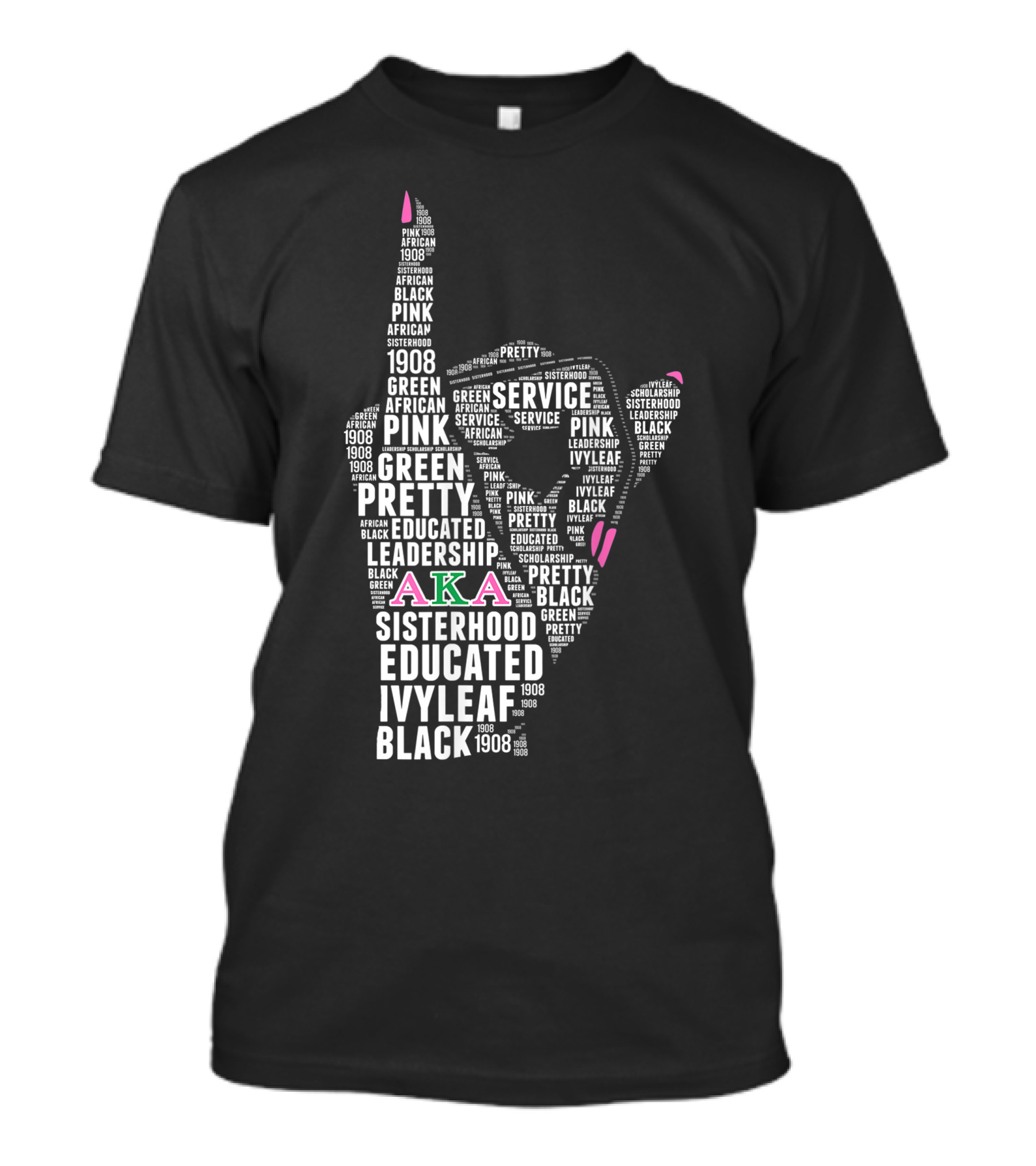 AKA 1908 Service Sisterhood Educated Leadership Green Pink Pretty Black Ivyleaf T-Shirt