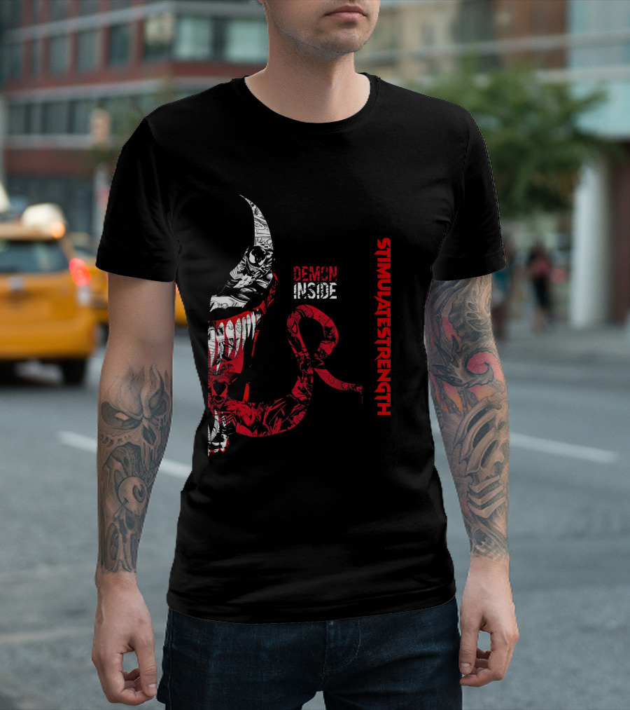 DEMON INSIDE STIMULATE STRENGTH BLACK DEMON T-Shirt