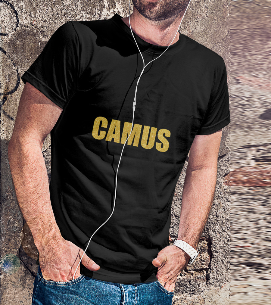 Camus Camus Camus Synopsis Albert Camus Gold Text T-Shirt