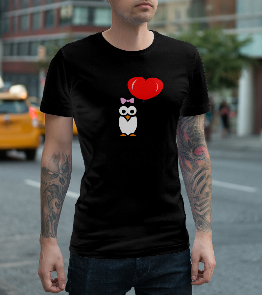 I'm Going to Be a Big Sister Penguin Cartoon Funny Humor Geek T-Shirt