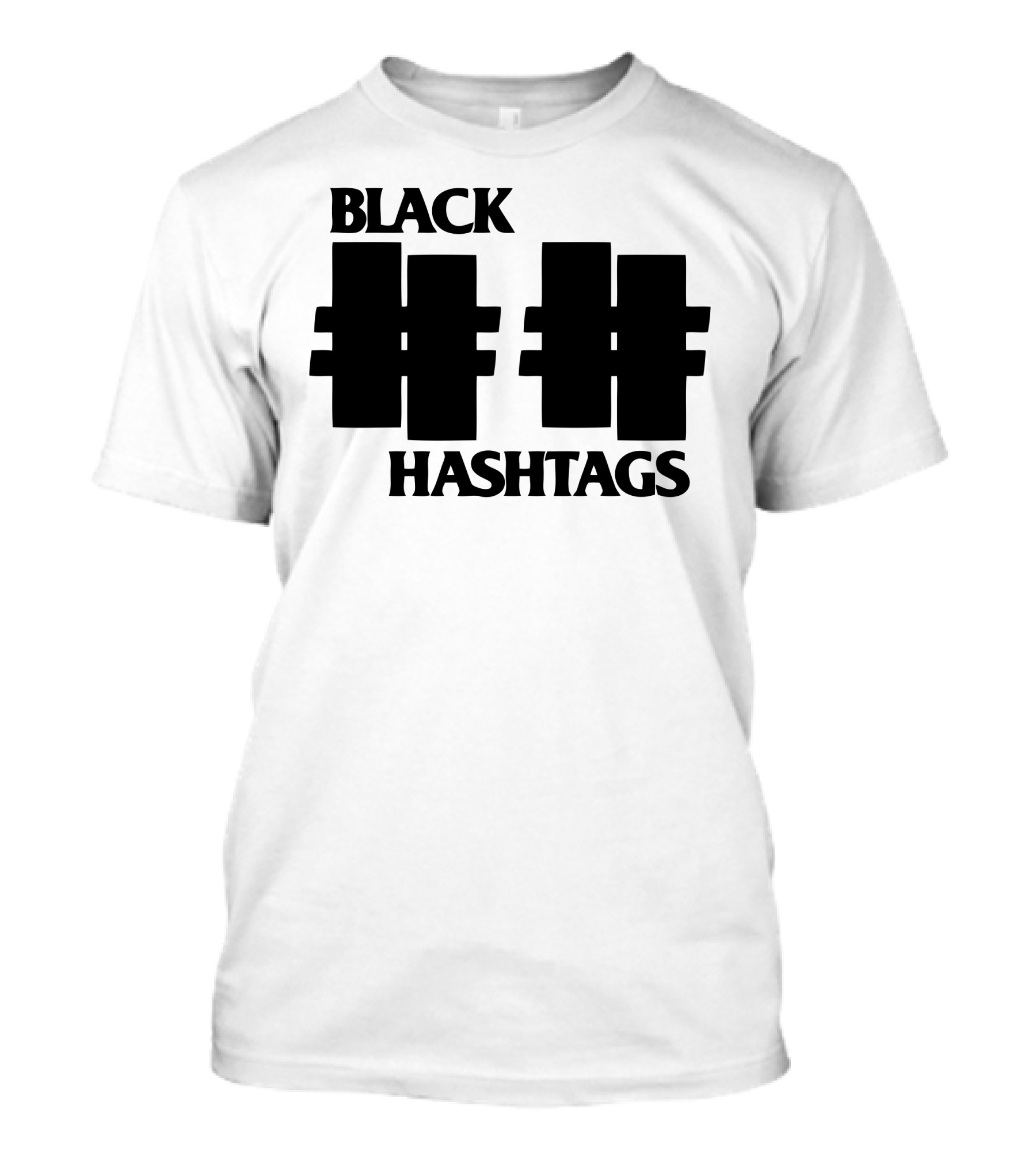 Black Hashtags Bold Typography T-Shirt