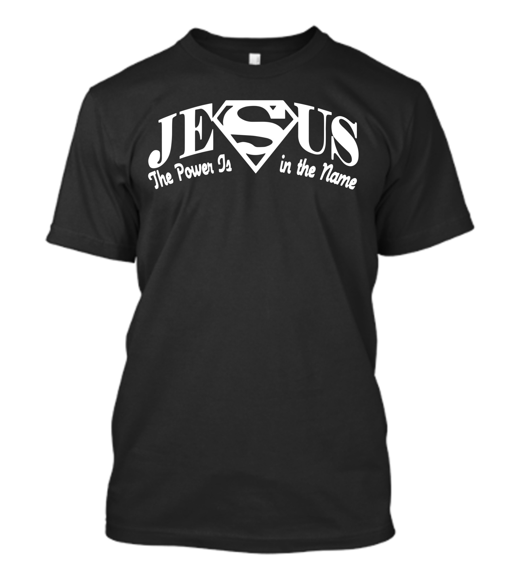 Jesus The Power Is In The Name Superman T-Shirt