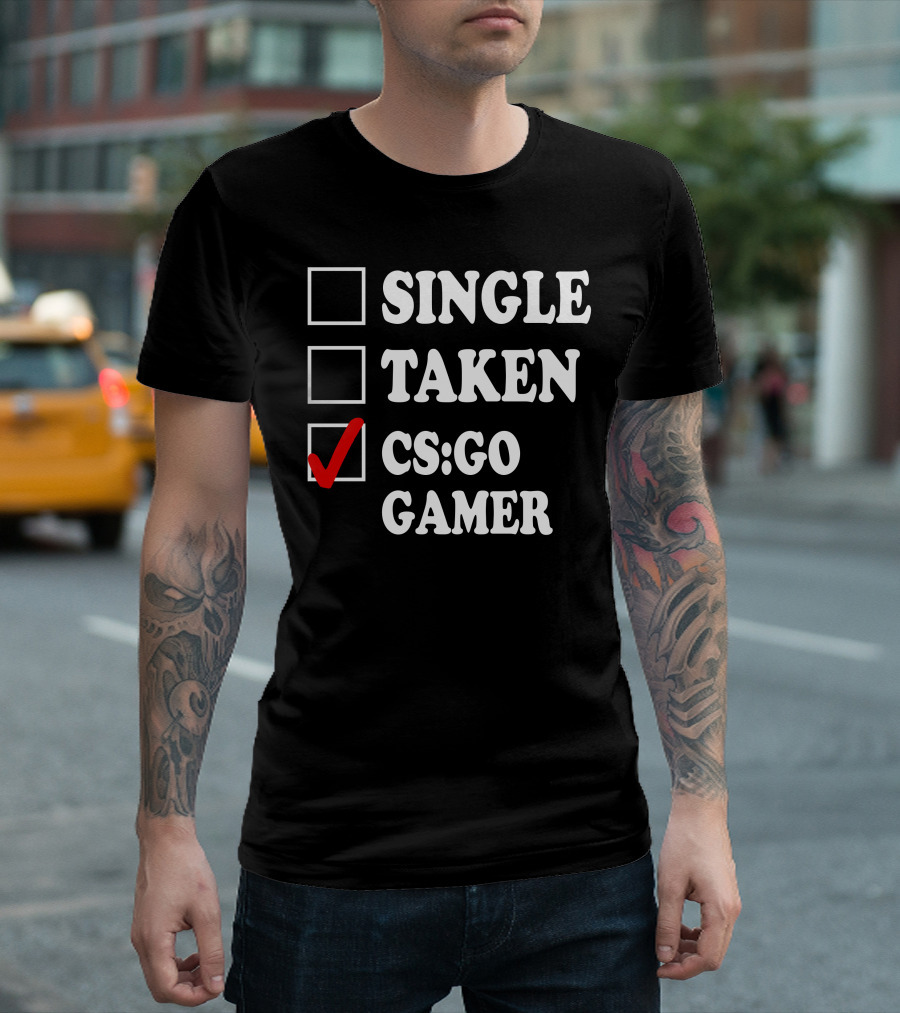 Single Taken CS:GO Gamer T-Shirt