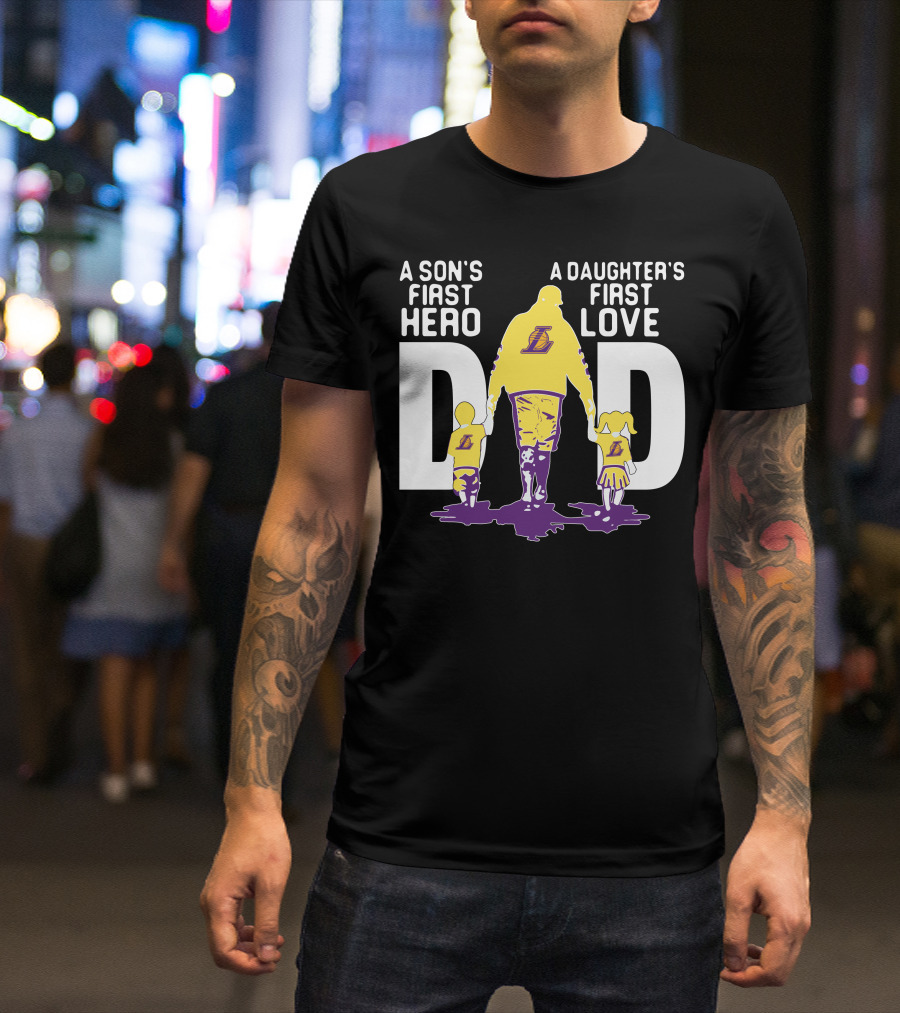 A Son's First Hero A Daughter's First Love Dad Gold And Purple Lakers T-Shirt