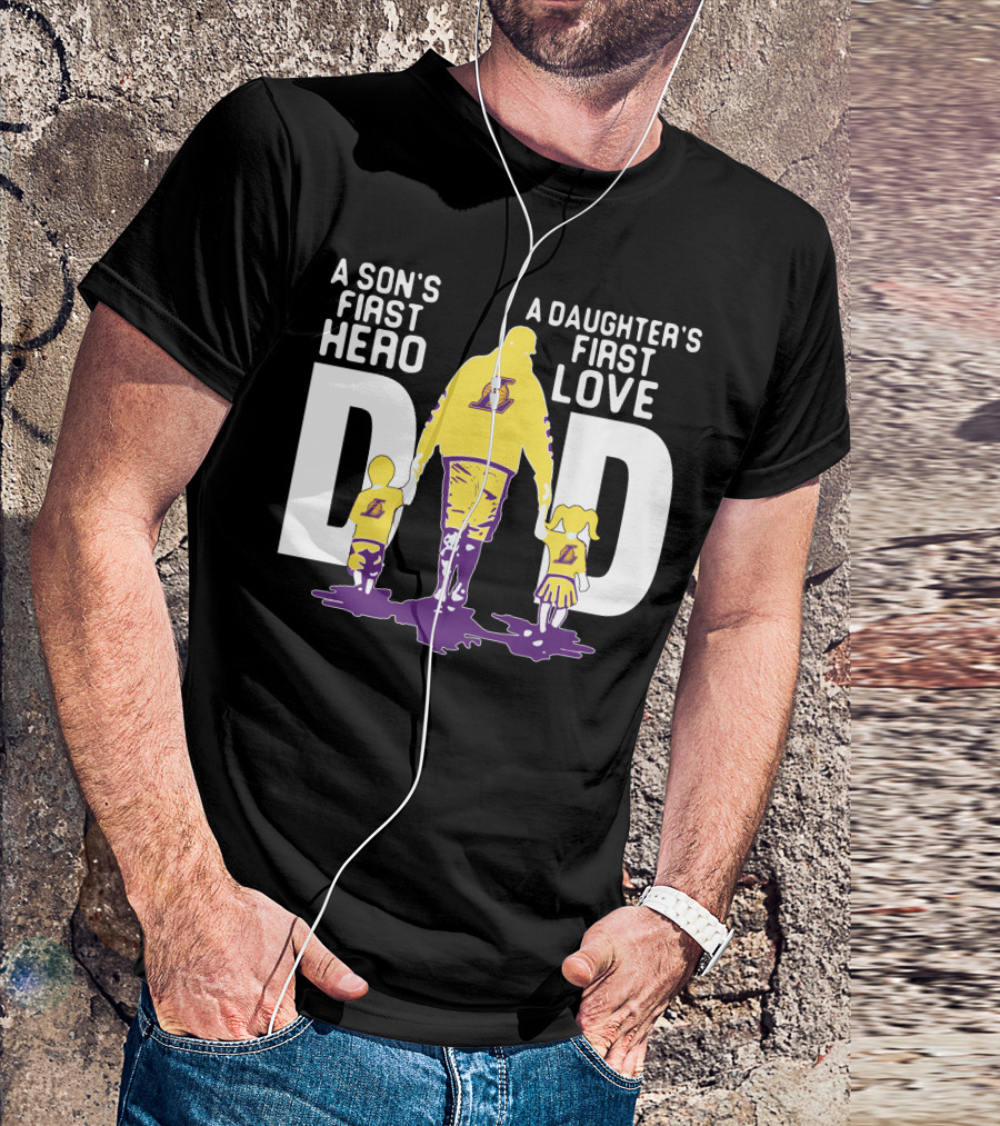A Son's First Hero A Daughter's First Love Dad Gold And Purple Lakers T-Shirt