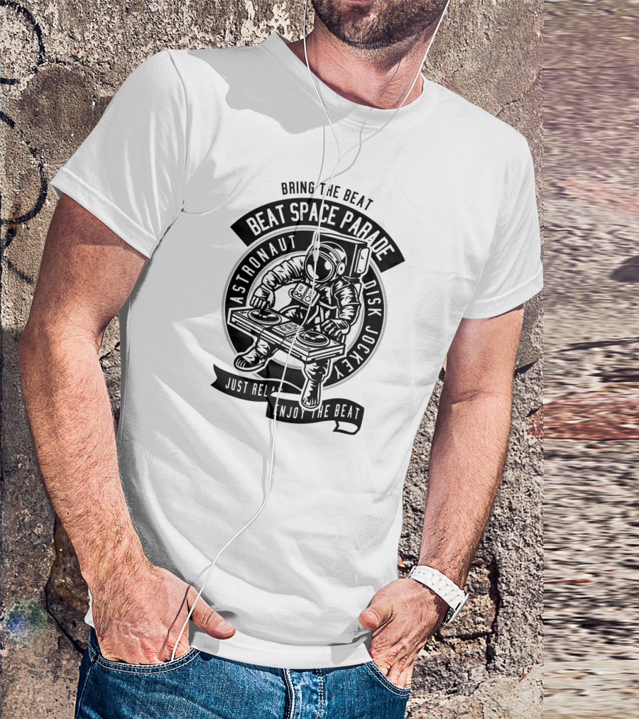Bring The Beat Astronaut Disk Jockey Beat Space Parade Enjoy The Beat T-Shirt