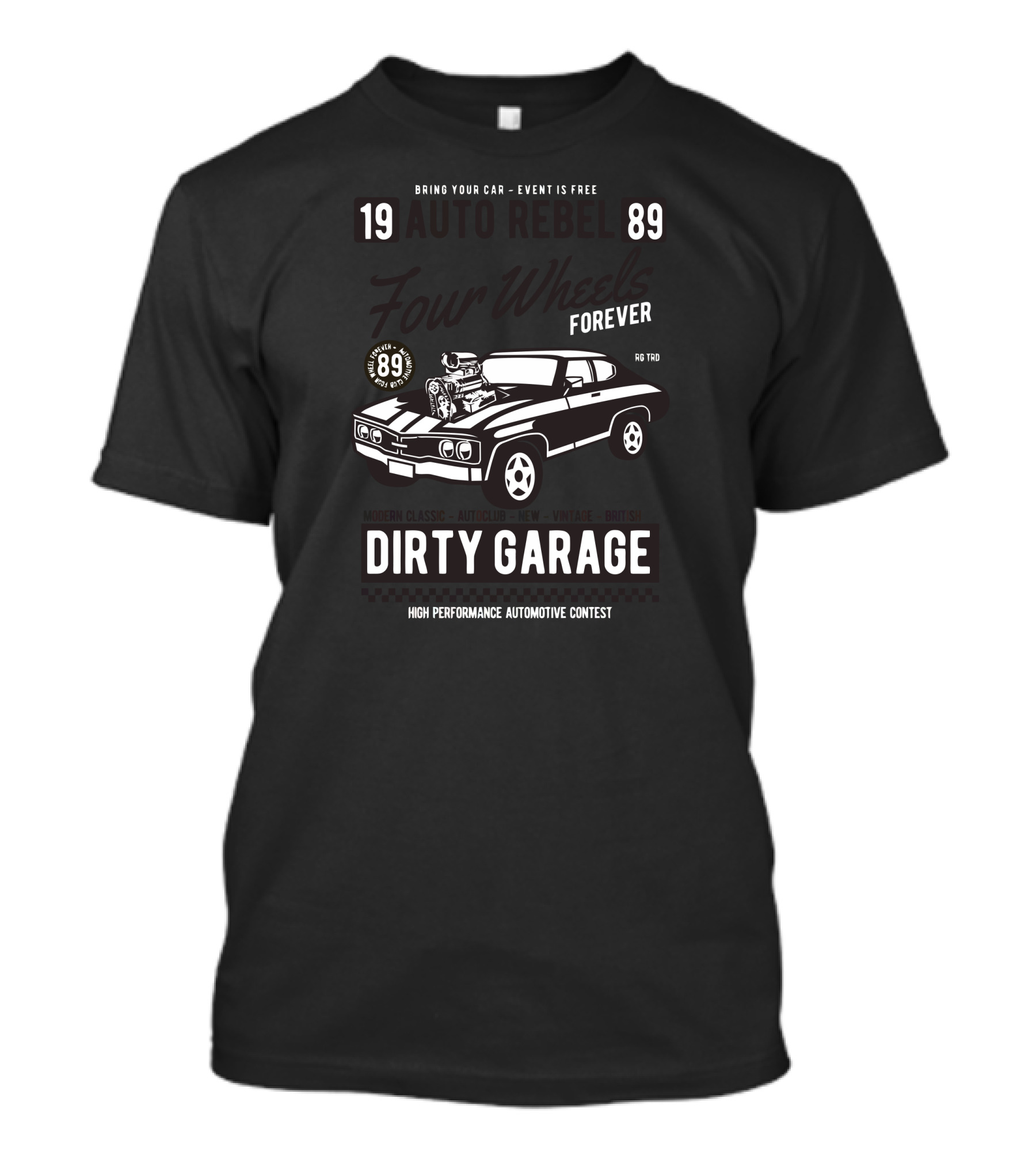 Forever Dirty Garage 1989 High Performance Automotive Contest T-Shirt