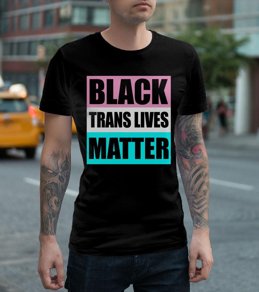 BLACK TRANS LIVES MATTER Pink Blue Stripes T-Shirt