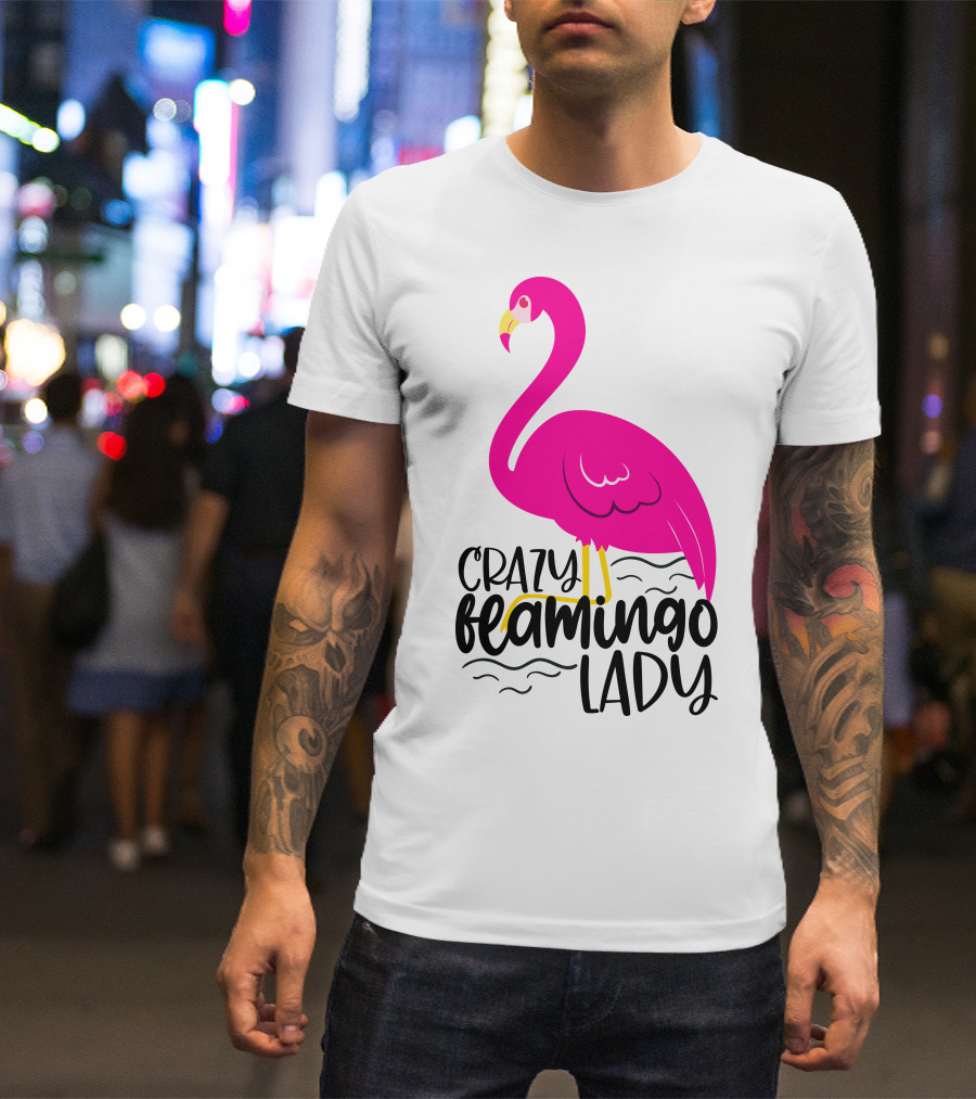 Crazy Flamingo Lady Pink Bird T-Shirt