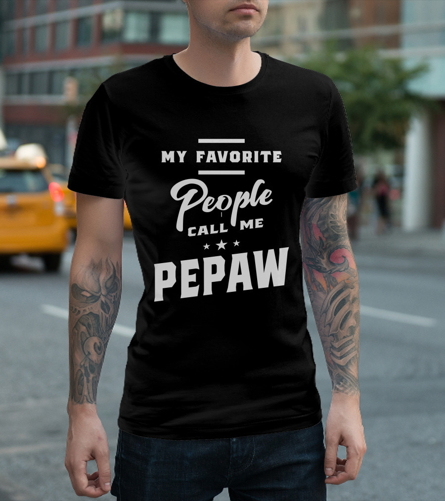 Mens My Favorite People Call Me Pepaw T-Shirt