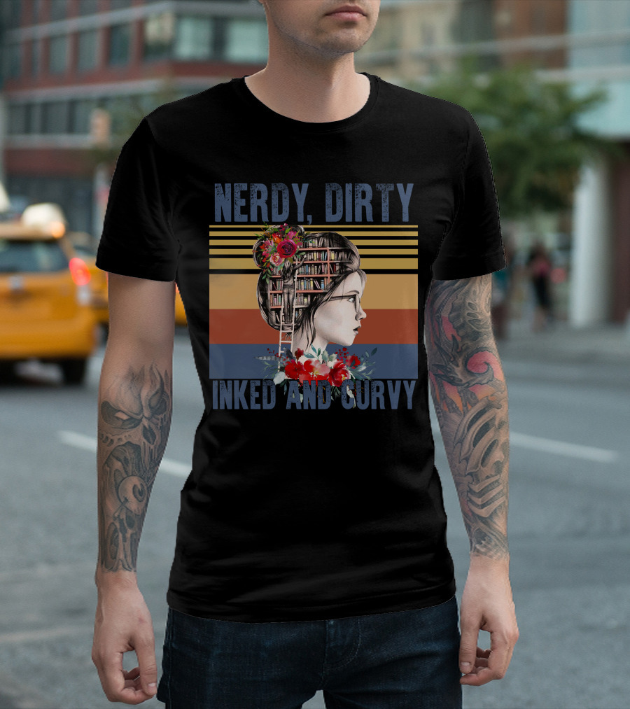 Nerdy Dirty Inked and Curvy Woman with Bookshelf Hair and Flowers T-Shirt