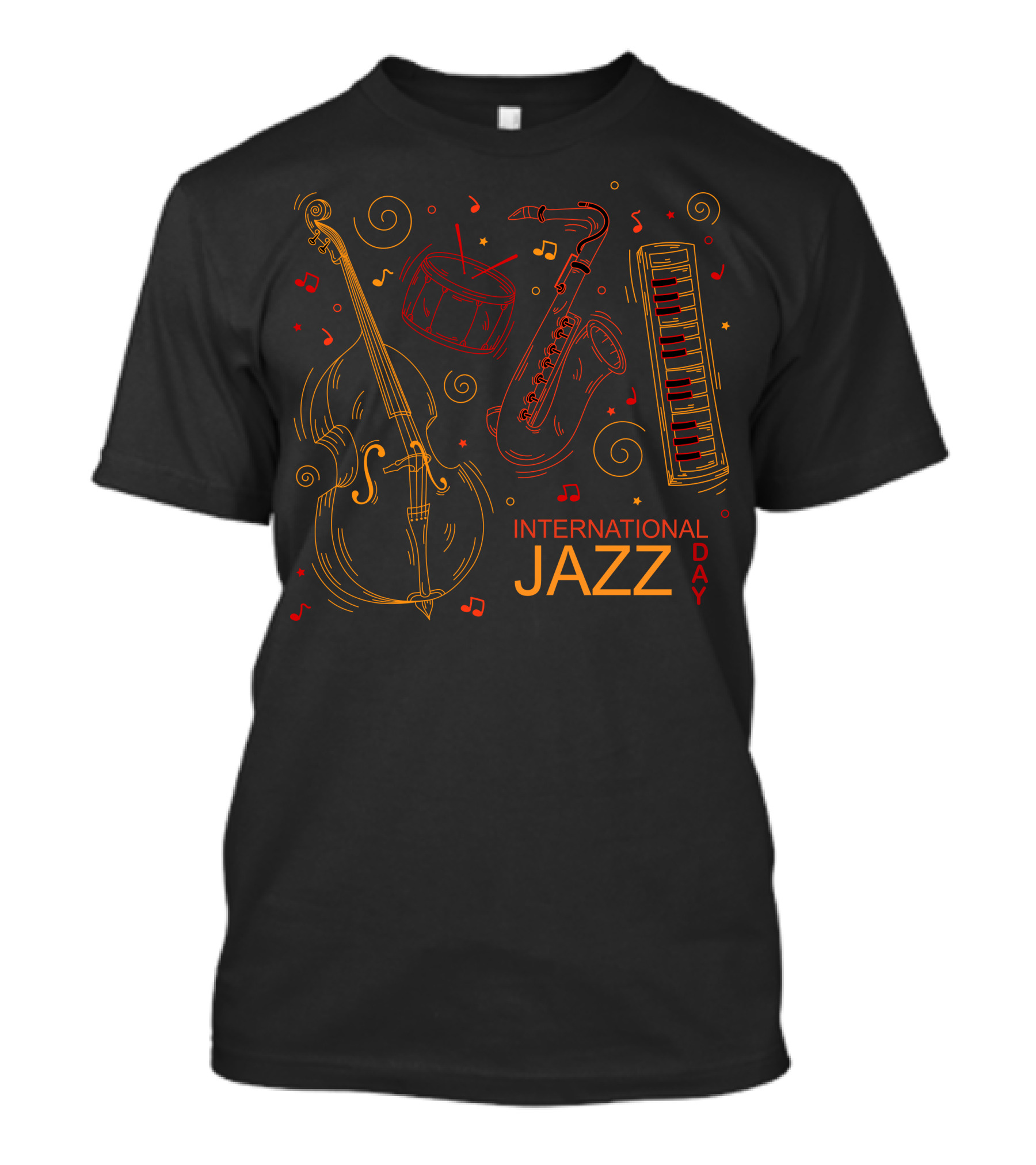 INTERNATIONAL JAZZ DAY SAXOPHONE DRUM DOUBLE BASS KEYBOARD MUSIC NOTES T-Shirt