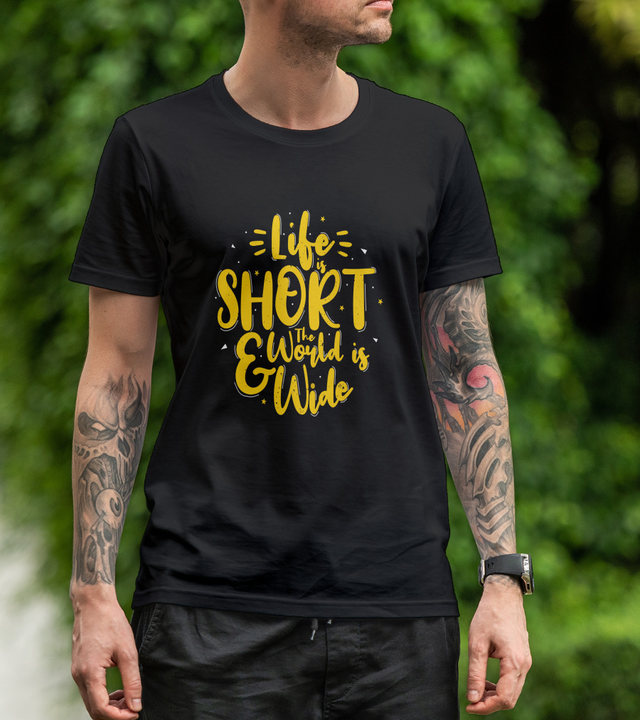 Life Is Short The World Is Wide Yellow Stars T-Shirt