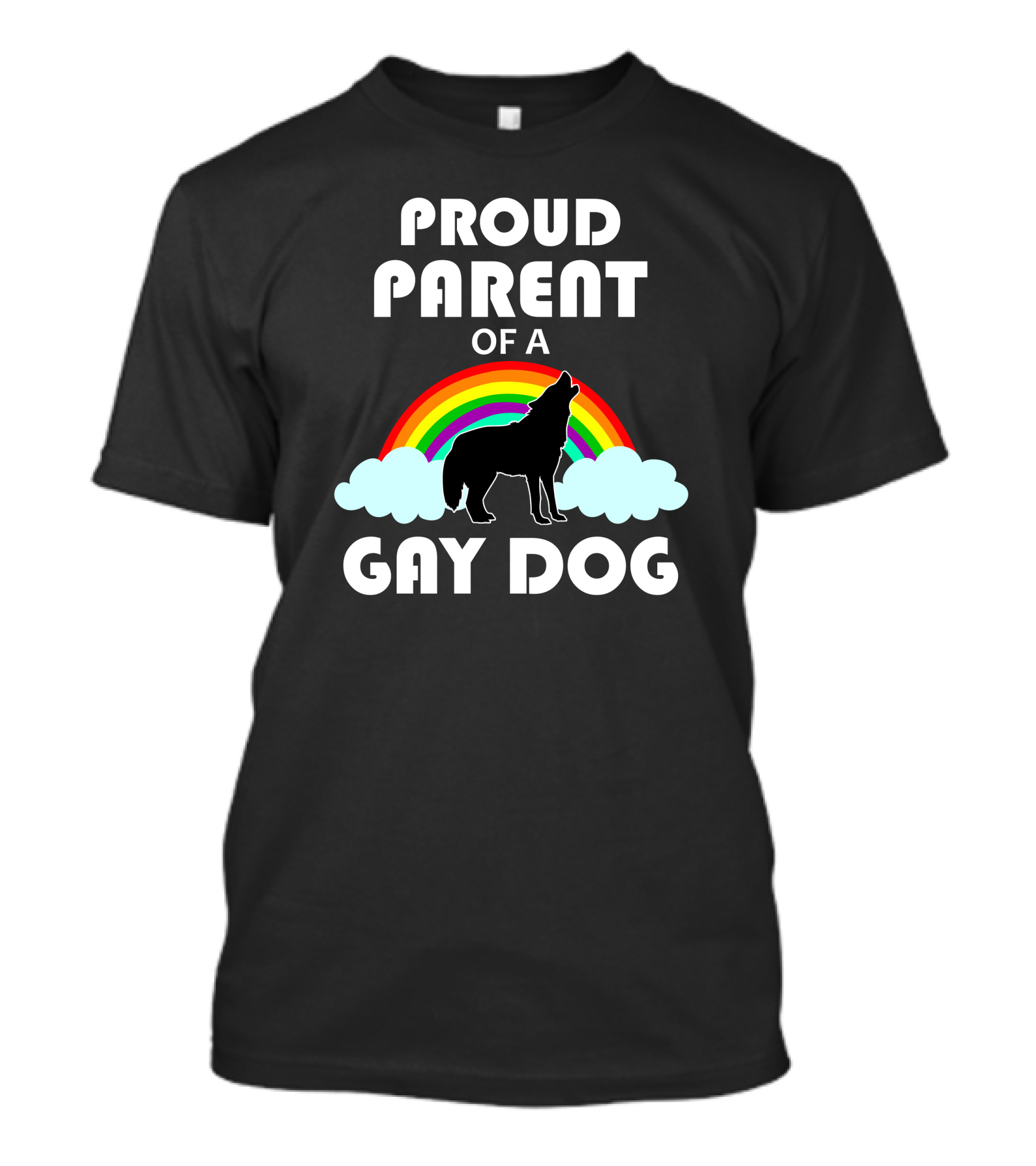 Proud Parent Of A Gay Dog With Rainbow And Clouds T-Shirt