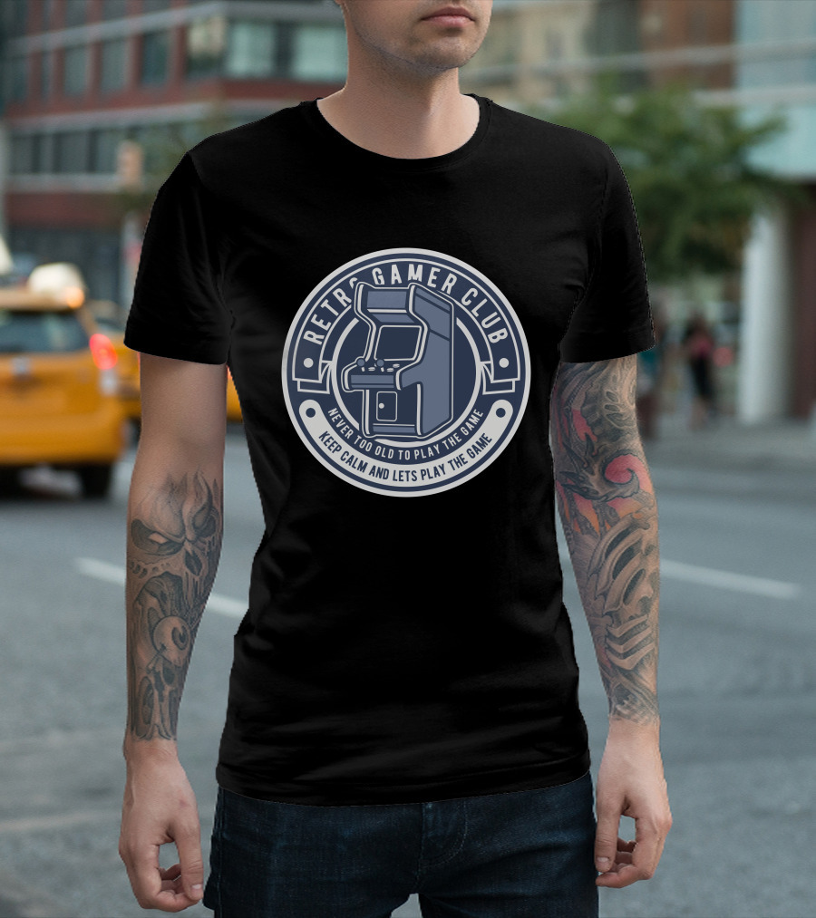 Retro Gamer Club Never Too Old To Play The Game Keep Calm And Lets Play The Game T-Shirt