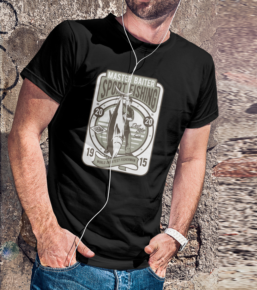 Master Baiter Sport Fishing Deep Blue Sea World Greatest Fisherman 1915-2020 T-Shirt