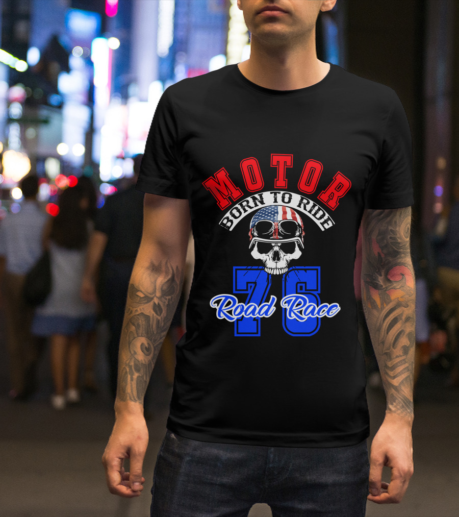 Superior Motor Born To Ride Road Race 76 Skull Helmet USA Flag T-Shirt