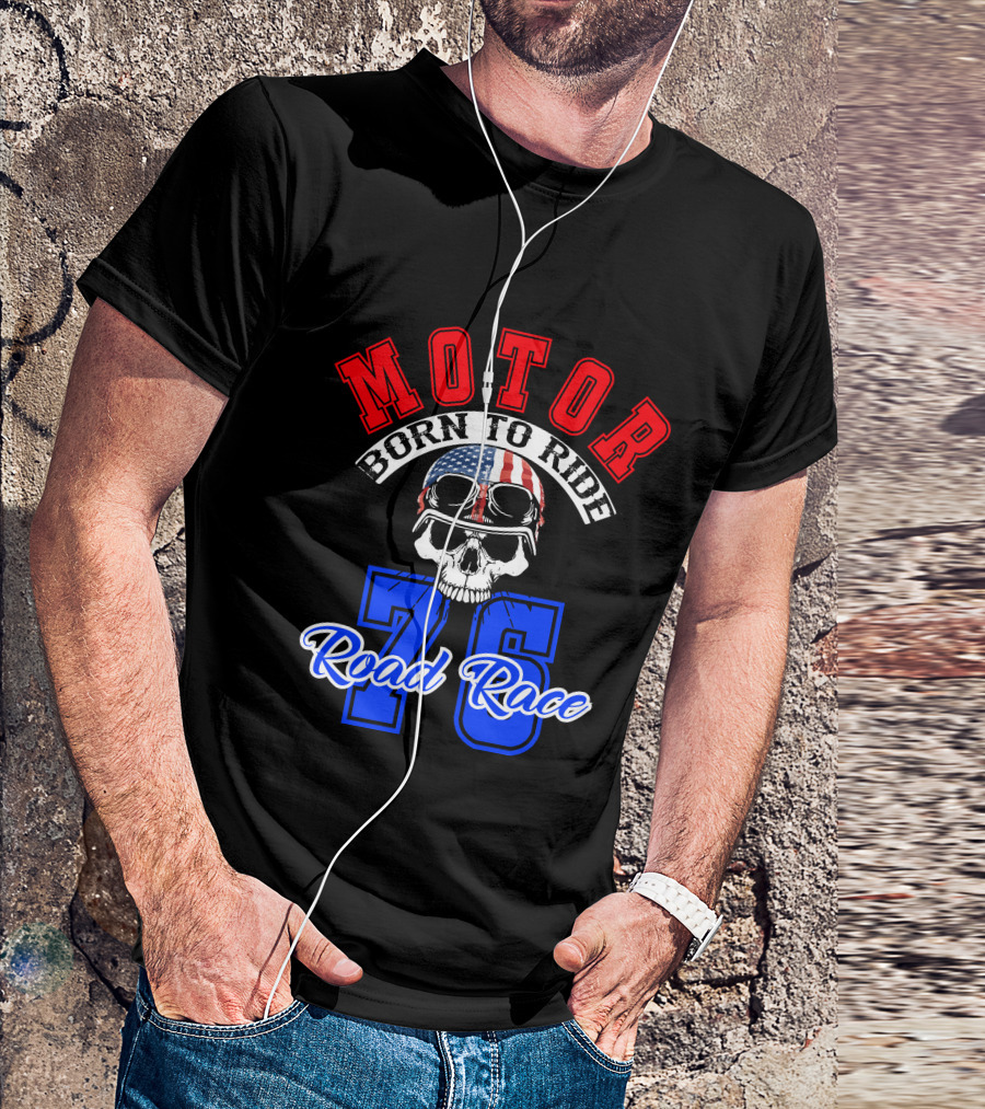 Superior Motor Born To Ride Road Race 76 Skull Helmet USA Flag T-Shirt