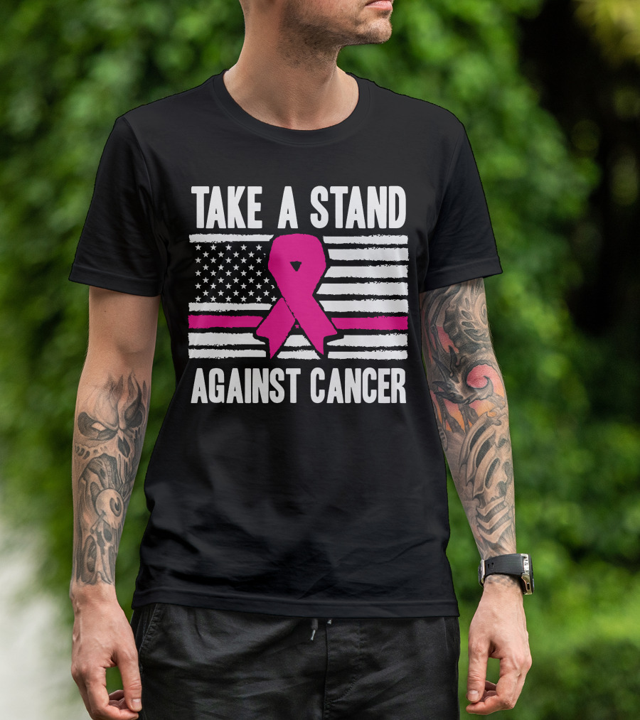 Take A Stand Against Cancer Breast Cancer Awareness Pink Ribbon American Flag T-Shirt