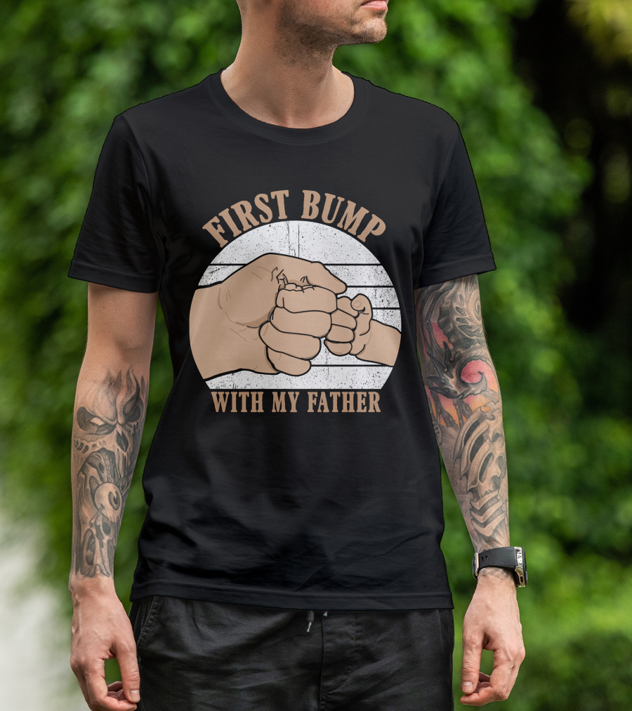 First Bump With My Father Circle Image Of Hands T-Shirt