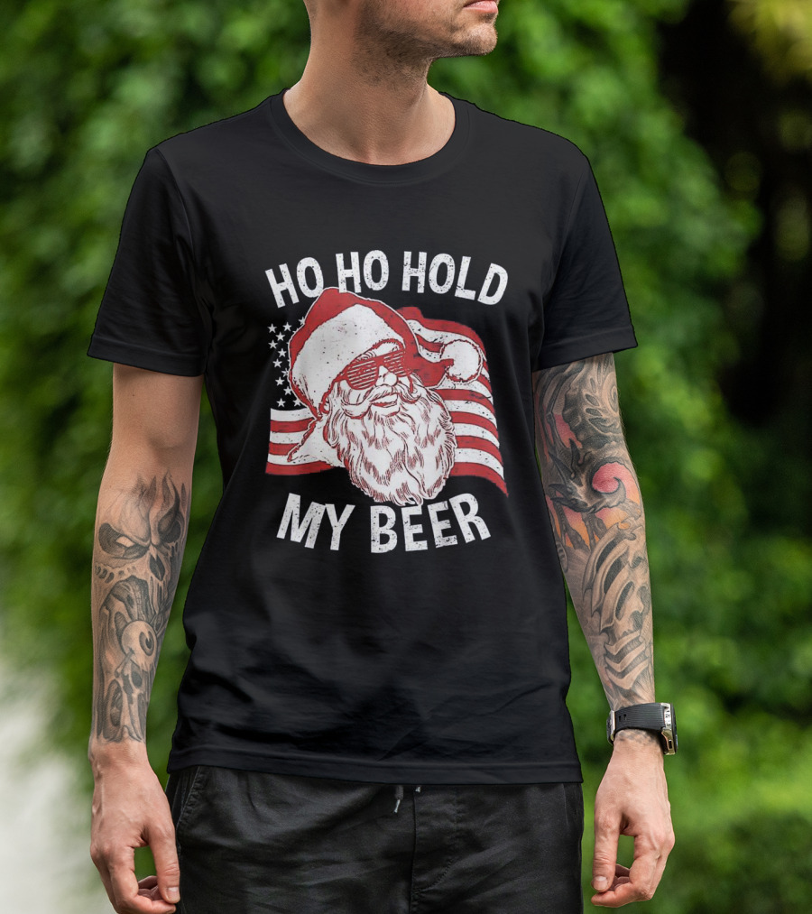 Ho Ho Hold My Beer Santa With Patriotic American Flag Christmas In July T-Shirt