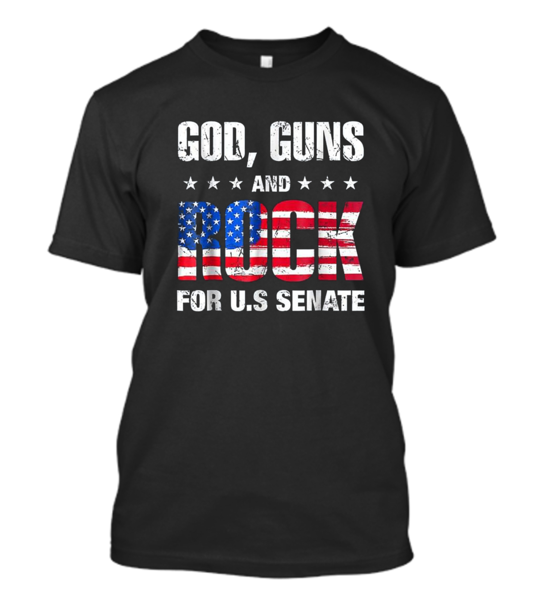God Guns And American Flag Rock For U.S. Senate Campaign T-Shirt