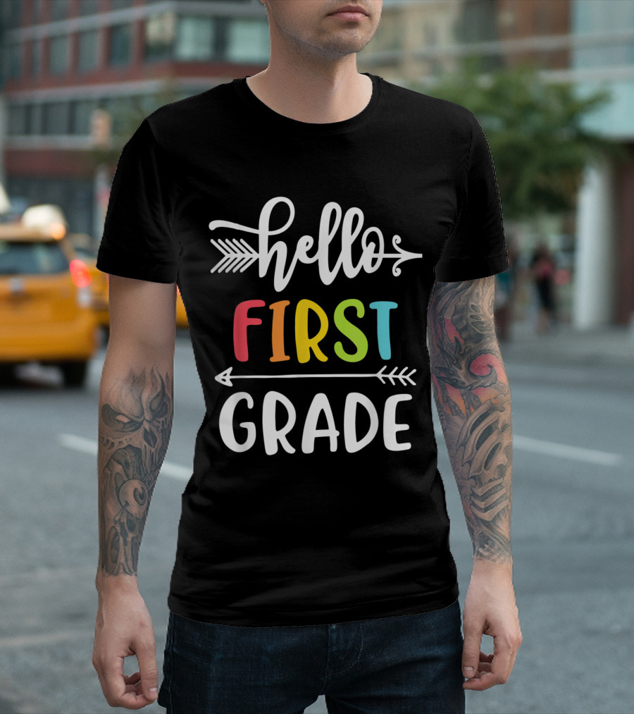 Hello First Grade Teacher Student Teamwork Arrow T-Shirt