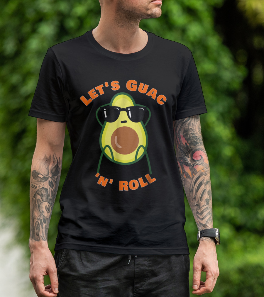 Let's Guac 'n' Roll Avocado With Sunglasses Fun T-Shirt