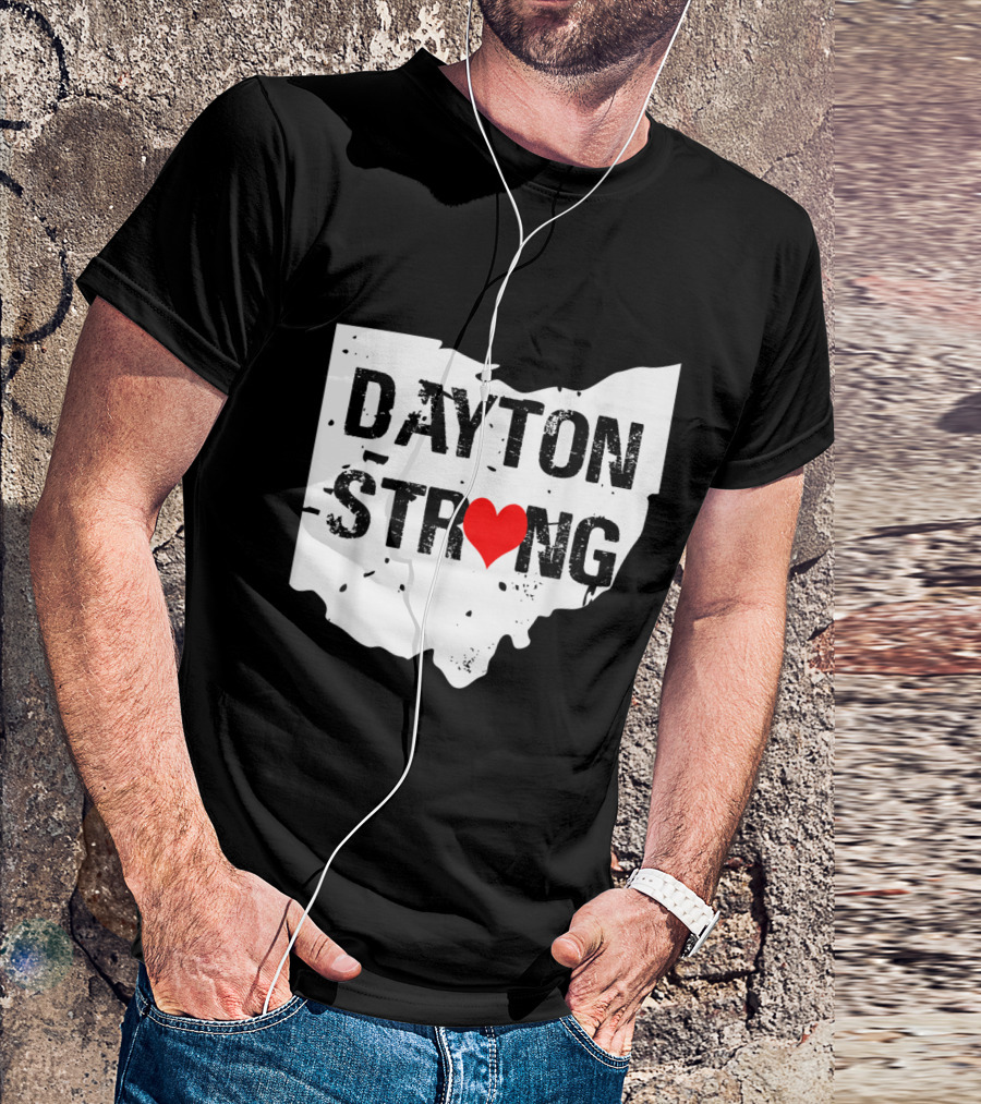 Dayton Ohio Strong Heart Map With Dayton Strong Text T-Shirt