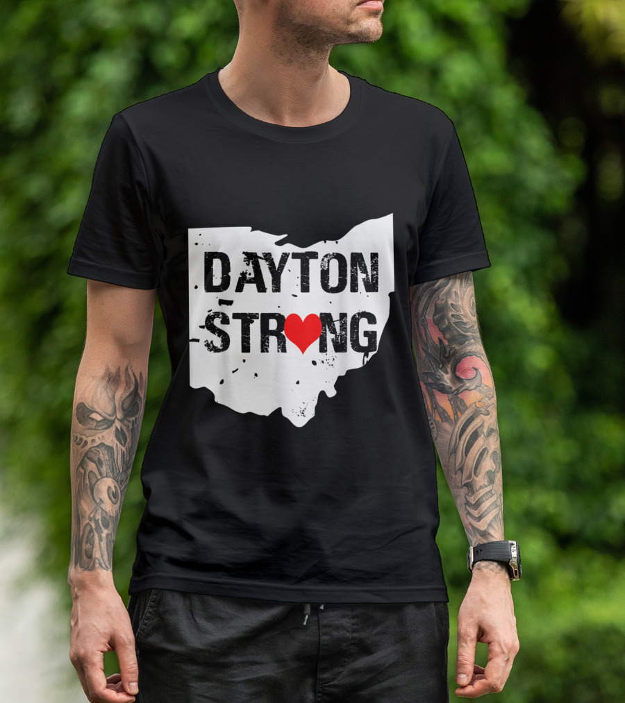 Dayton Ohio Strong Heart Map With Dayton Strong Text T-Shirt