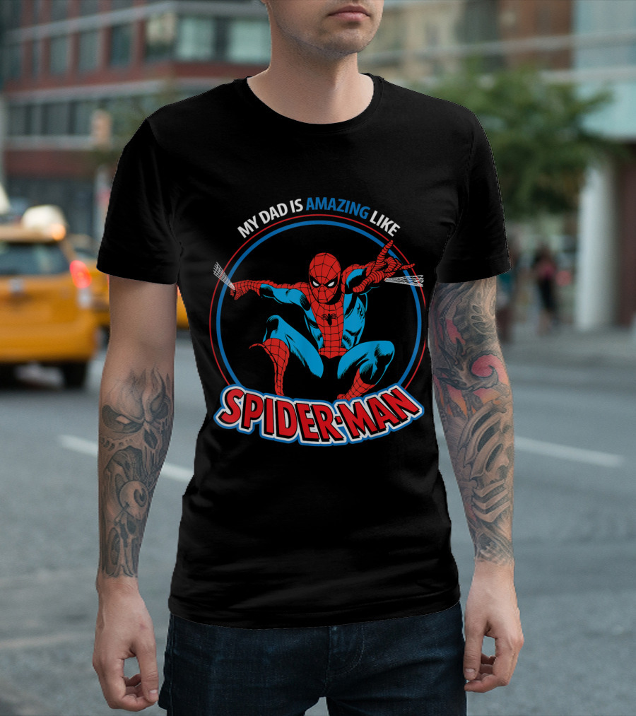 My Dad Is Amazing Like Spider-Man Marvel Hero T-Shirt