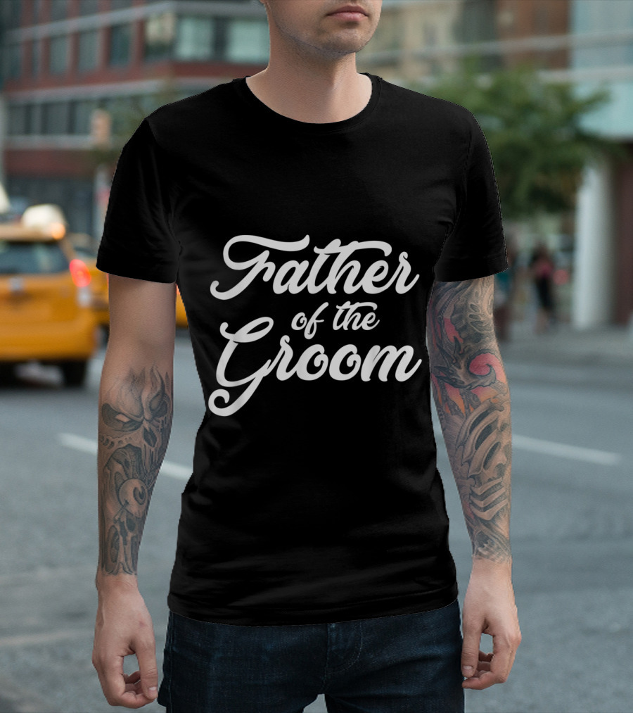 Father Of The Groom Mens Wedding Party Grooms Family T-Shirt