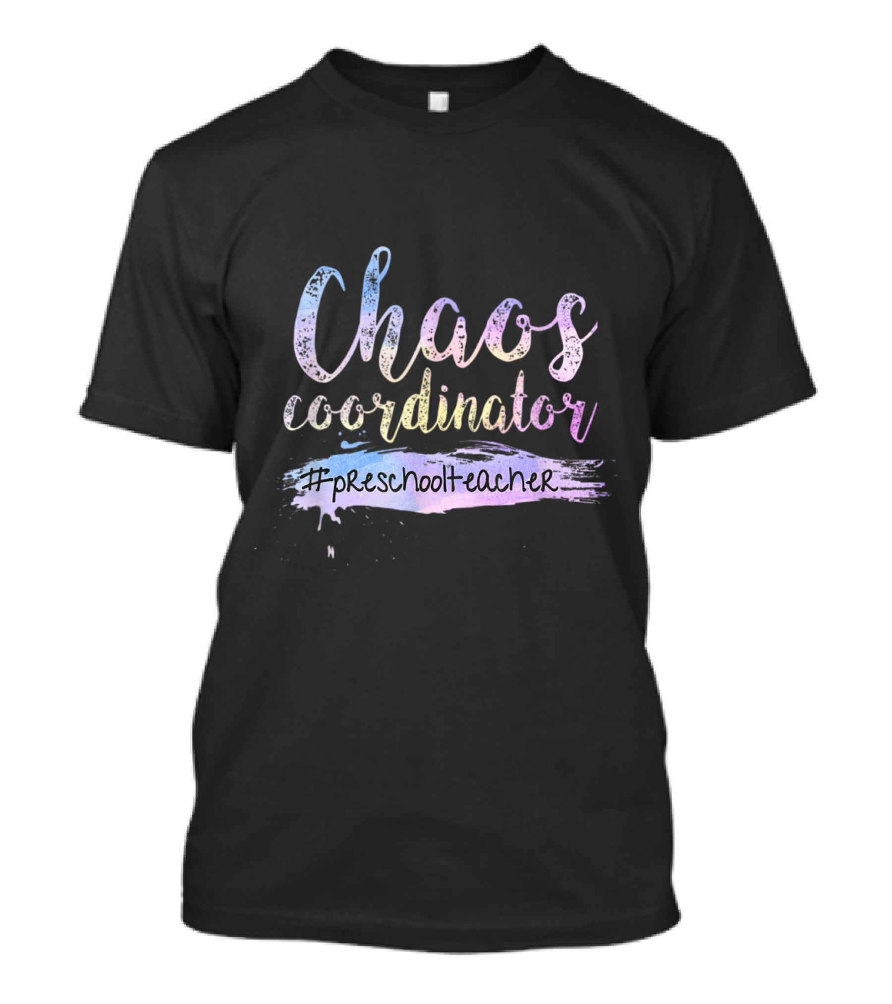 Chaos Coordinator Hashtag Preschool Teacher Cute T-Shirt