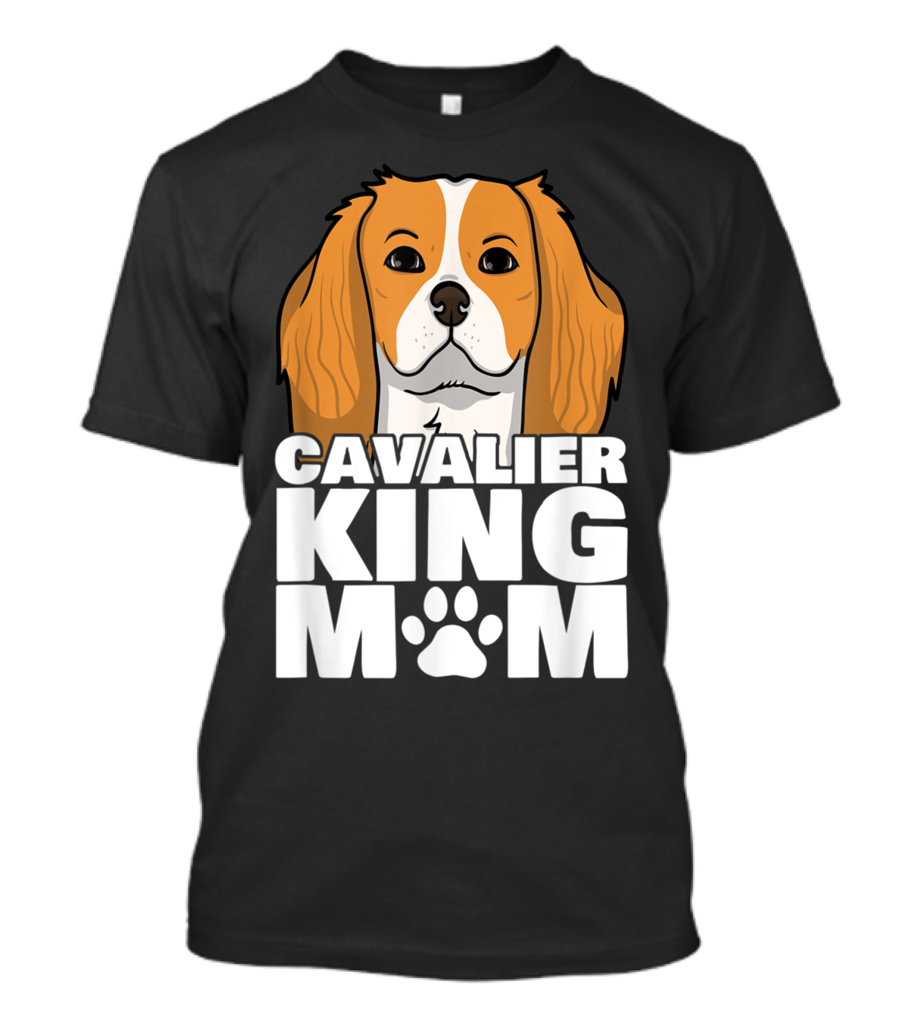Cavalier King Charles Spaniel King Mom Paw T-Shirt