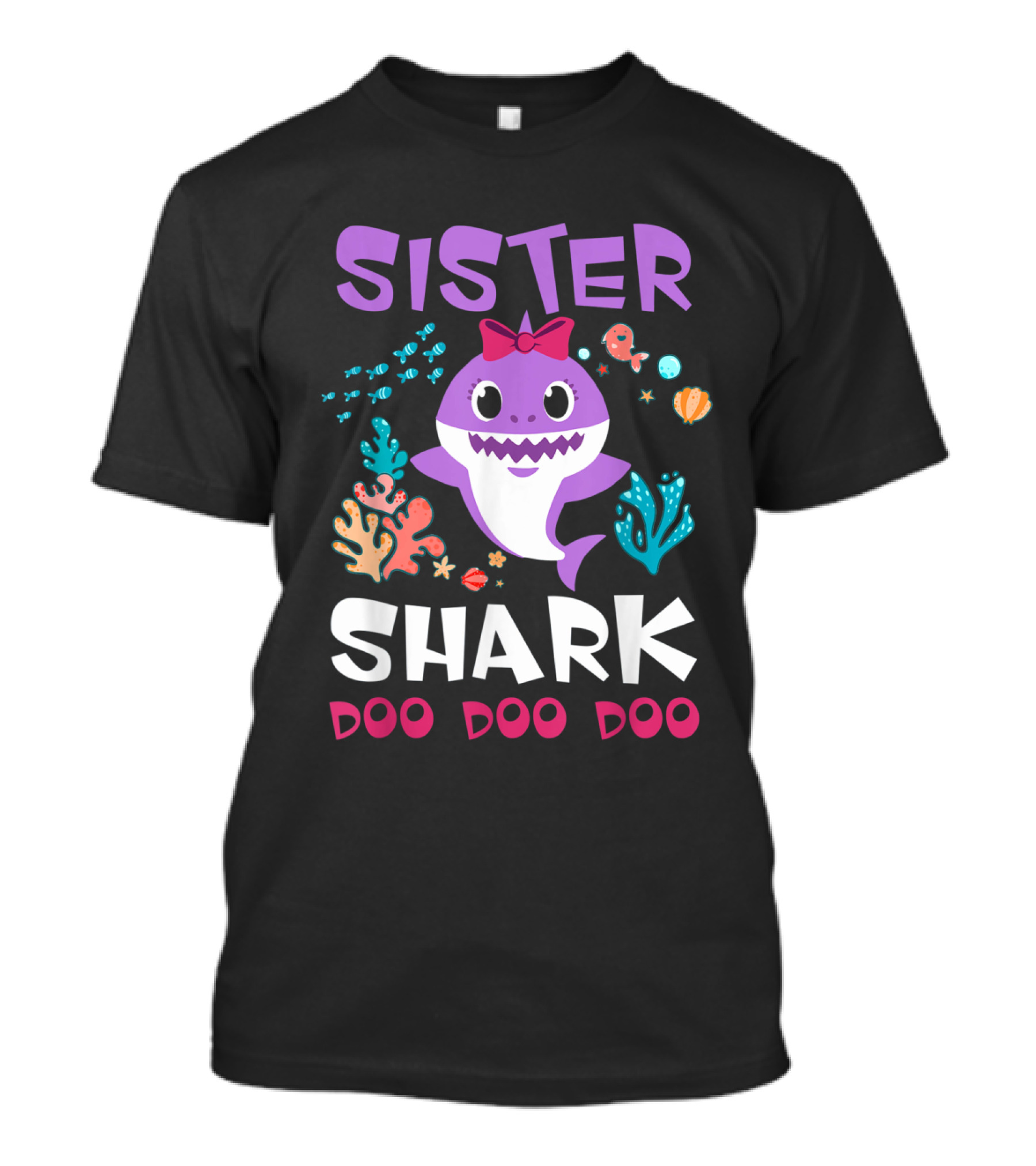 Sister Shark Doo Doo Doo Cute Purple Cartoon With Bow And Ocean Creatures T-Shirt