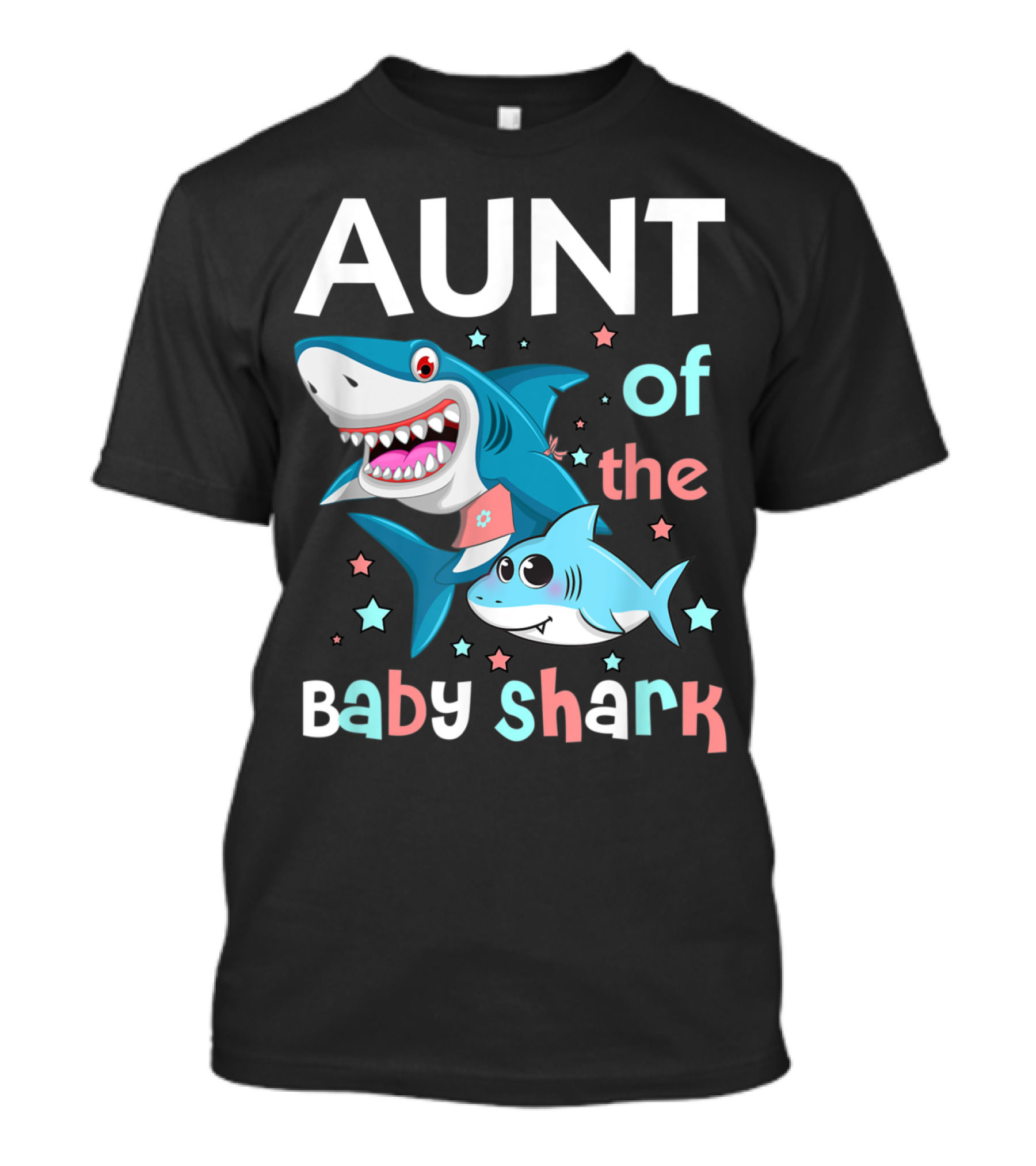 Aunt Of The Baby Shark Funny Auntie And Niece Nephew Stars Cartoon T-Shirt