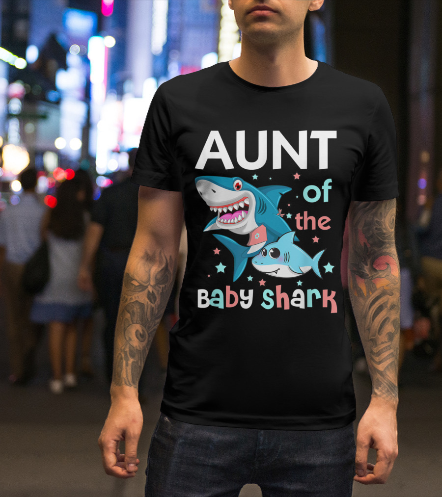 Aunt Of The Baby Shark Funny Auntie And Niece Nephew Stars Cartoon T-Shirt