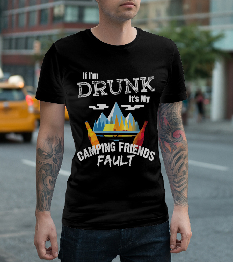 Drunk Camping Friends Blame With Mountain Scene And Beer Bottles T-Shirt