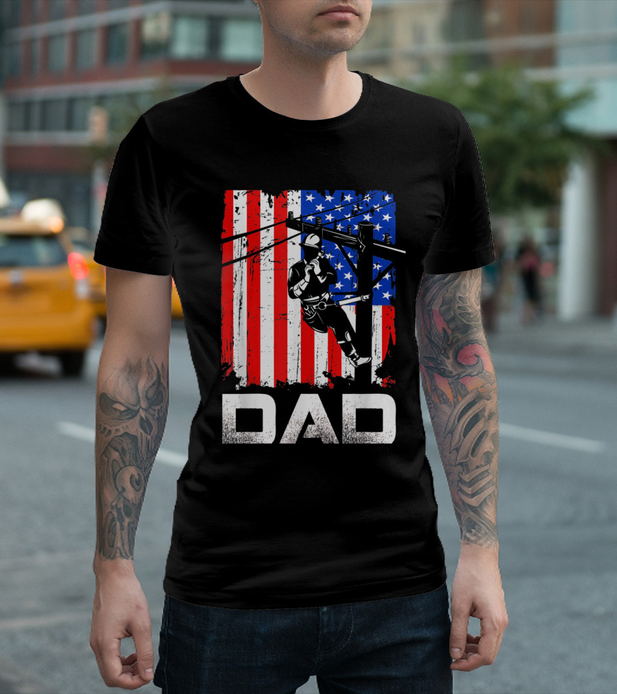 Lineman Dad American Flag Father's Day T-Shirt
