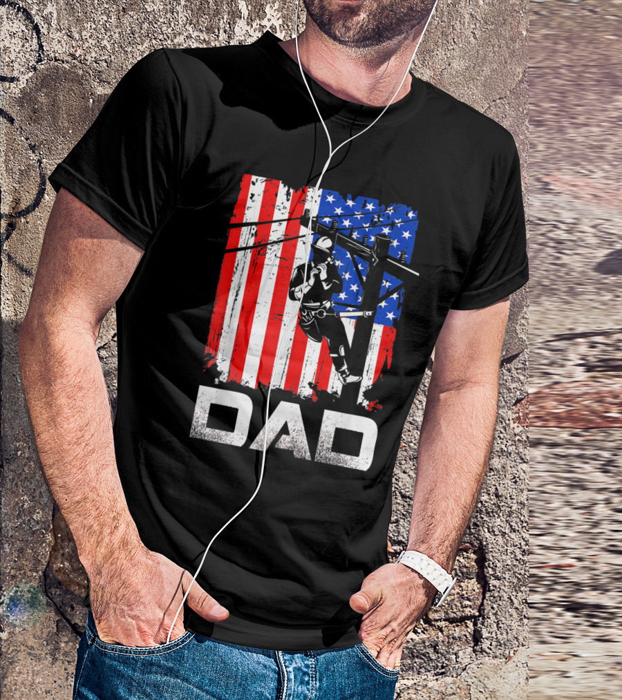 Lineman Dad American Flag Father's Day T-Shirt