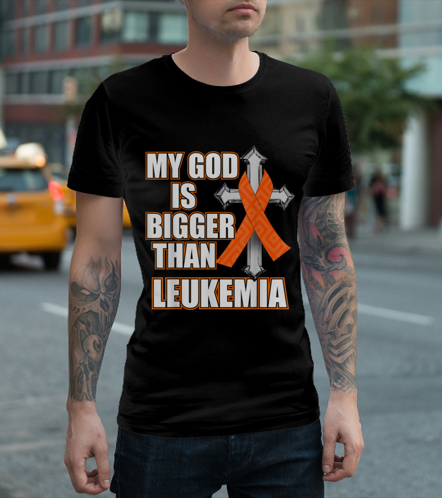 My God Is Bigger Than Leukemia Orange Ribbon Cross Emblem T-Shirt