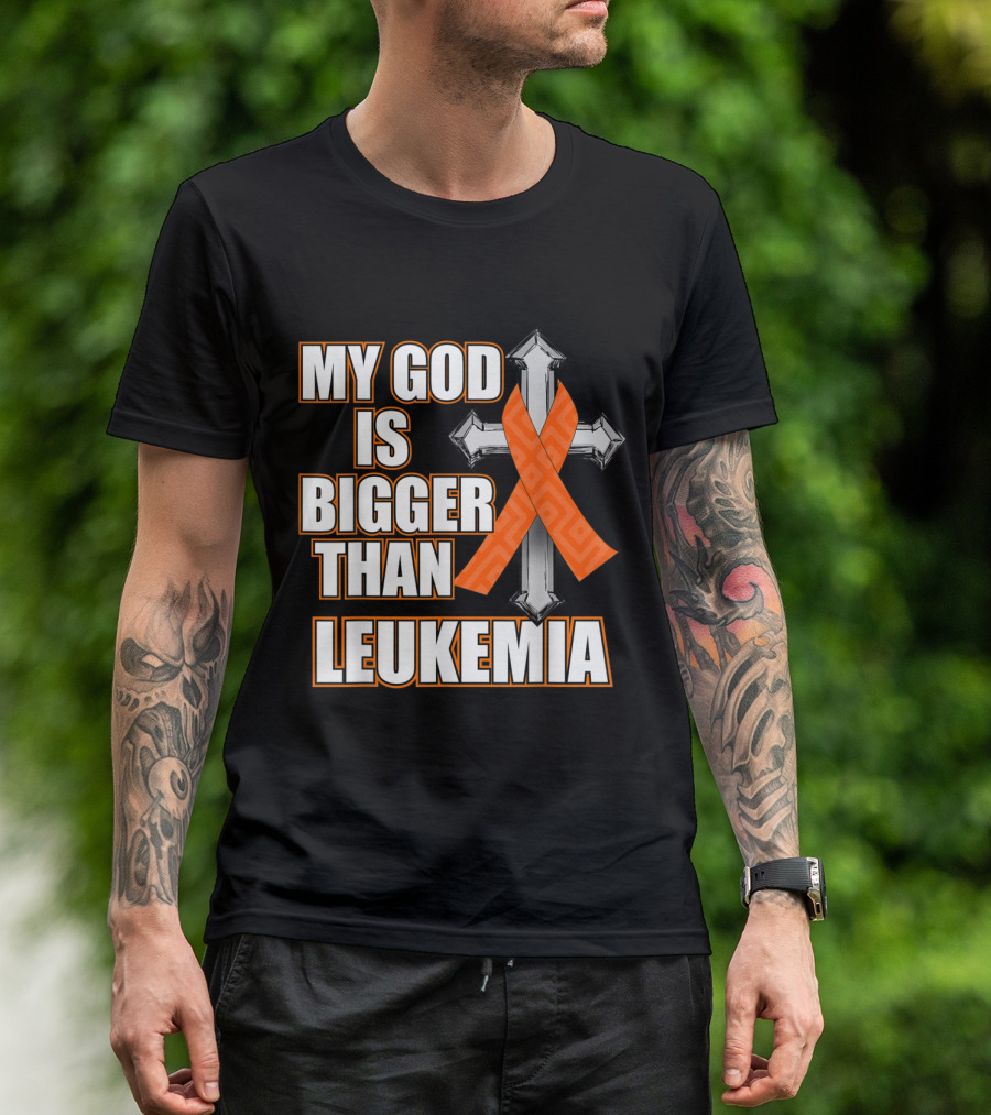 My God Is Bigger Than Leukemia Orange Ribbon Cross Emblem T-Shirt