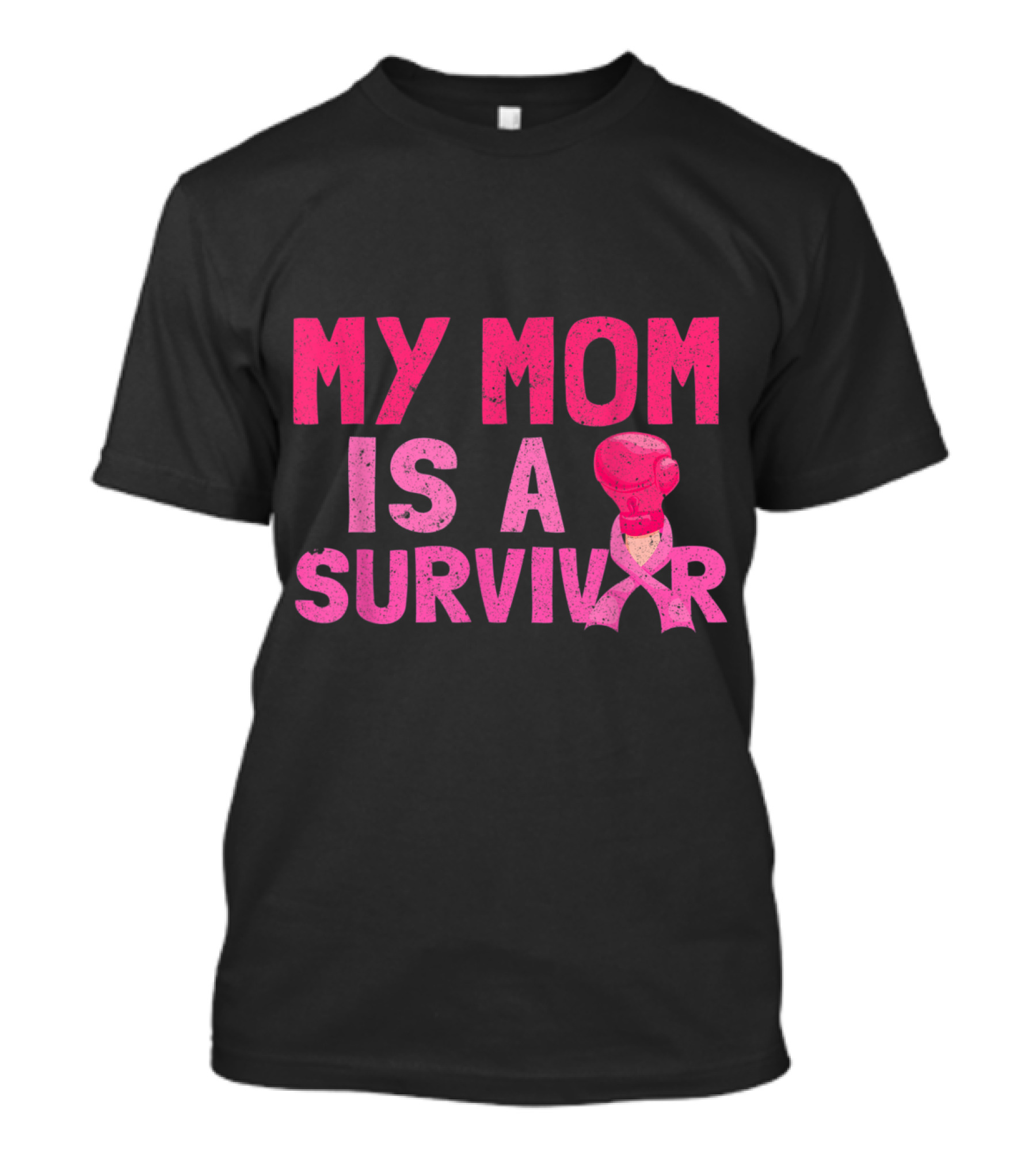 My Mom Is A Survivor Pink Ribbon Breast Cancer Awareness Boxing Glove Support T-Shirt